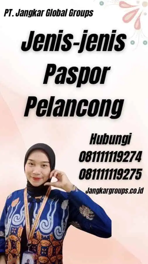 Jenis-jenis Paspor Pelancong