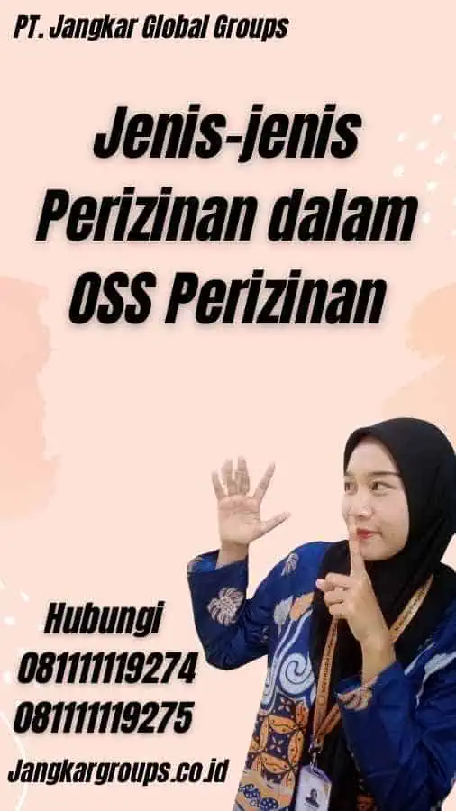 Jenis-jenis Perizinan dalam OSS Perizinan