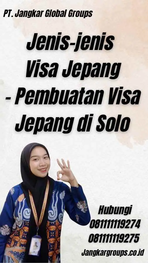 Jenis-jenis Visa Jepang - Pembuatan Visa Jepang di Solo