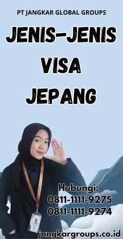 Jenis-jenis Visa Jepang