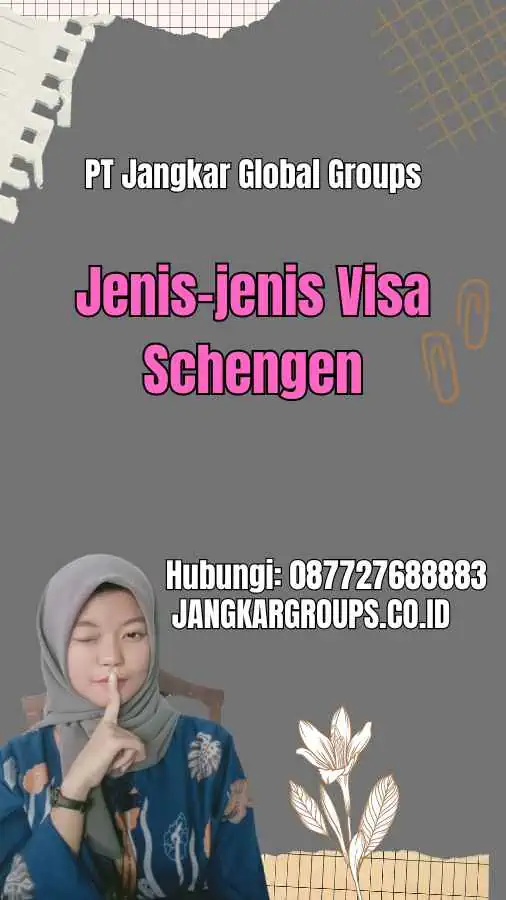 Jenis-jenis Visa Schengen