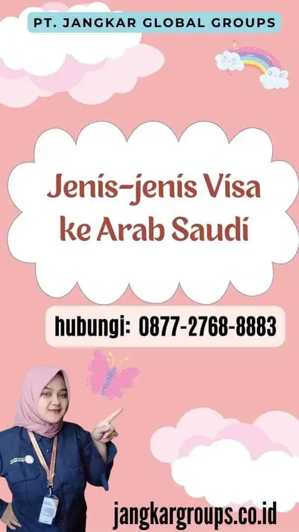 Jenis-jenis Visa ke Arab Saudi