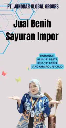 Jual Benih Sayuran Impor