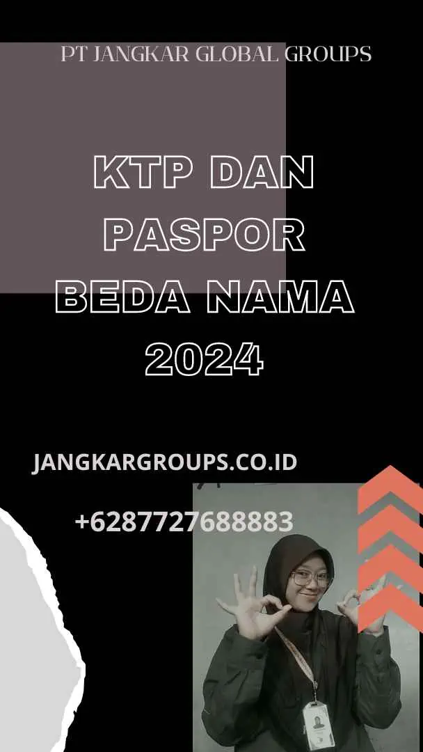 KTP dan Paspor Beda Nama 2024