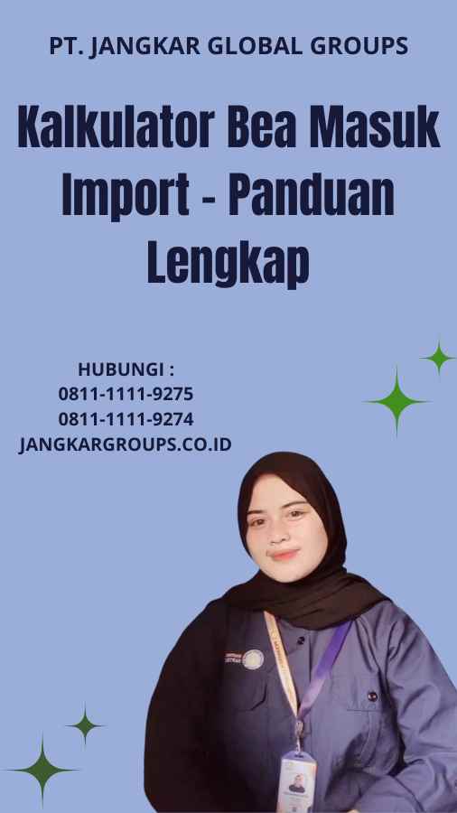 Kalkulator Bea Masuk Import - Panduan Lengkap