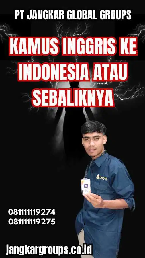 Kamus Inggris Ke Indonesia Atau Sebaliknya