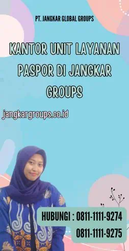 Kantor Unit Layanan Paspor di Jangkar Groups