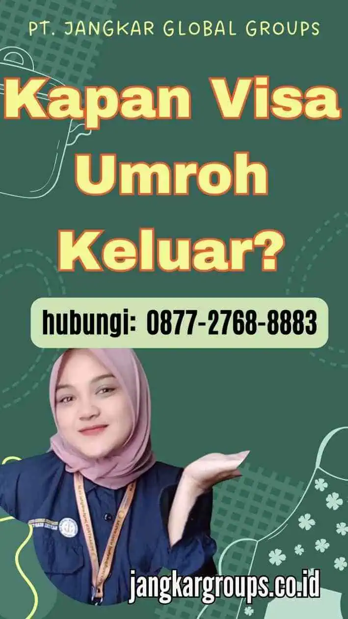 Kapan Visa Umroh Keluar