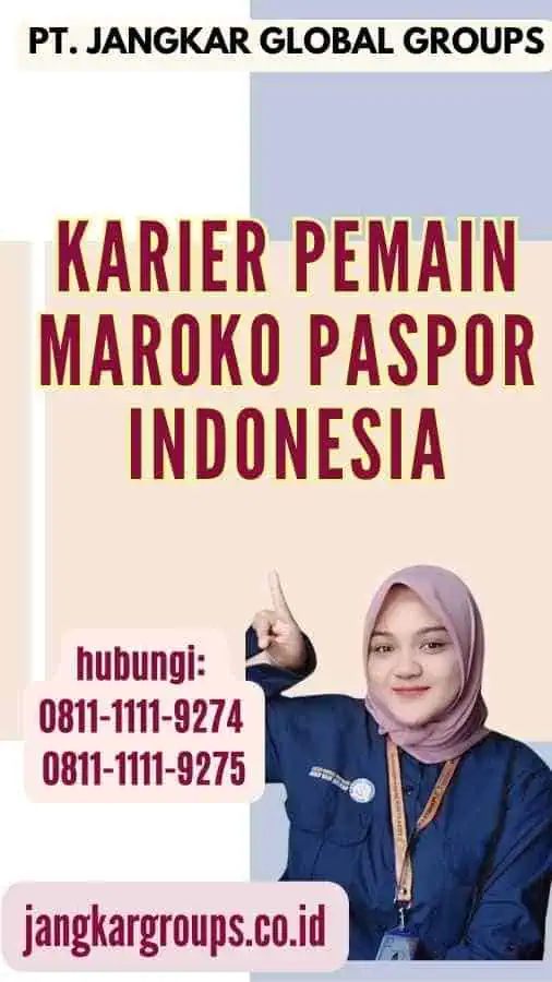 Karier Pemain Maroko Paspor Indonesia