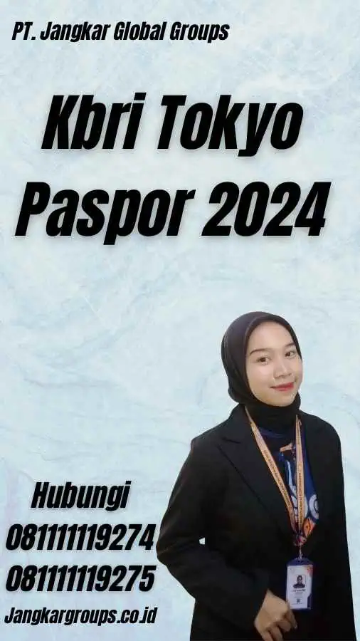 Kbri Tokyo Paspor 2024