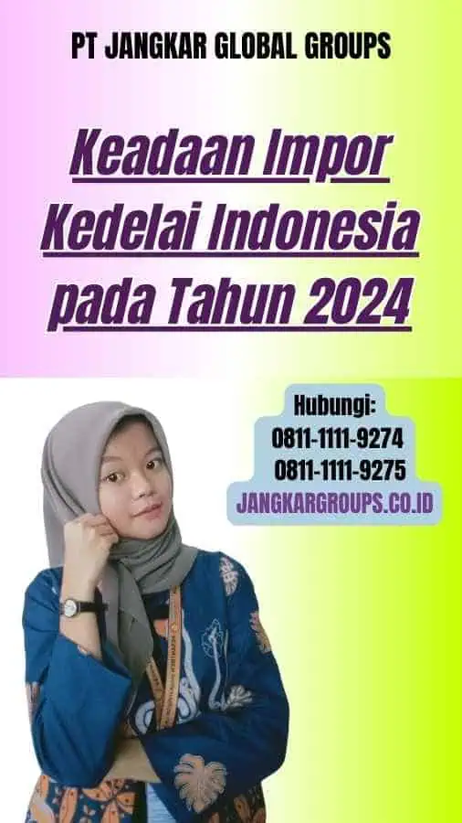 Keadaan Impor Kedelai Indonesia pada Tahun 2024