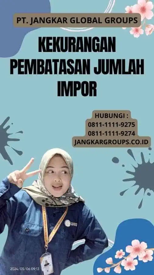 Kekurangan Pembatasan Jumlah Impor