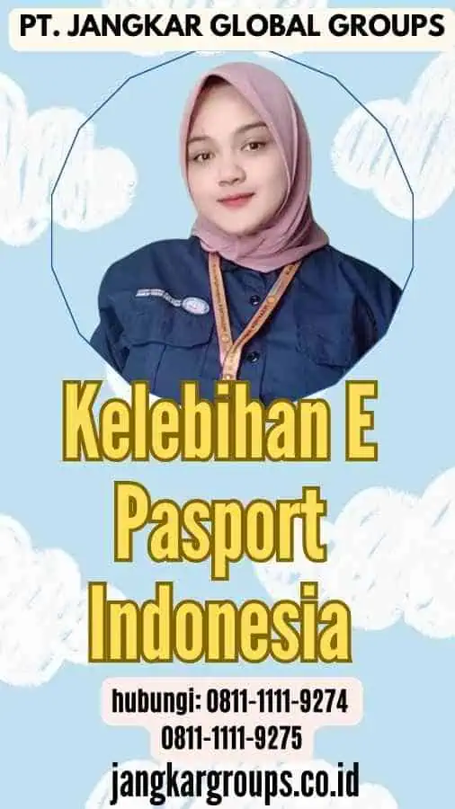 Kelebihan E Pasport Indonesia