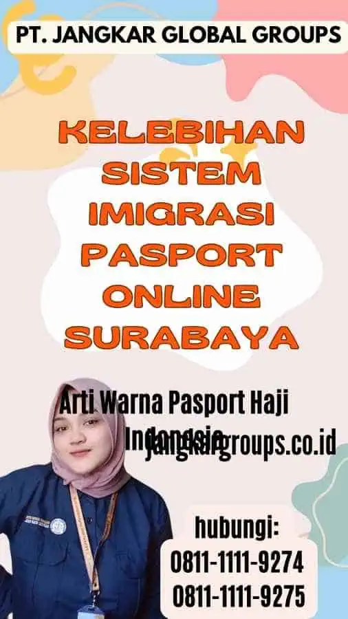 Kelebihan Sistem Imigrasi Pasport Online Surabaya