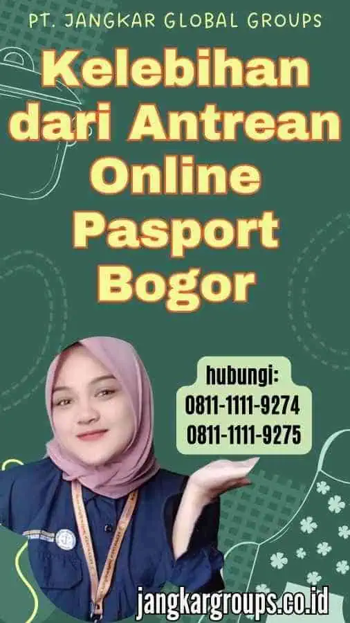 Kelebihan dari Antrean Online Pasport Bogor