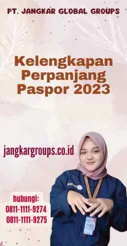 Kelengkapan Perpanjang Paspor 2023