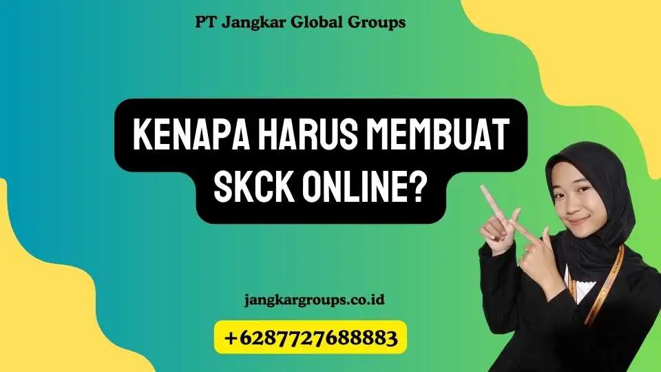 Kenapa Harus Membuat SKCK Online?