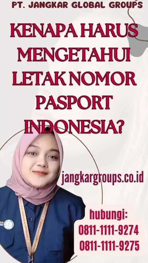 Kenapa Harus Mengetahui Letak Nomor Pasport Indonesia