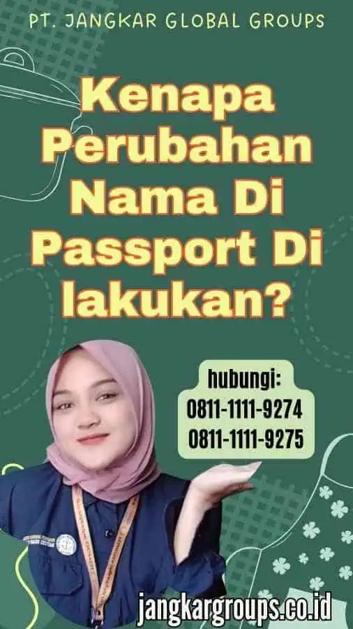 Kenapa Perubahan Nama Di Passport Di lakukan