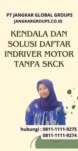 Kendala dan Solusi Daftar Indriver Motor Tanpa SKCK