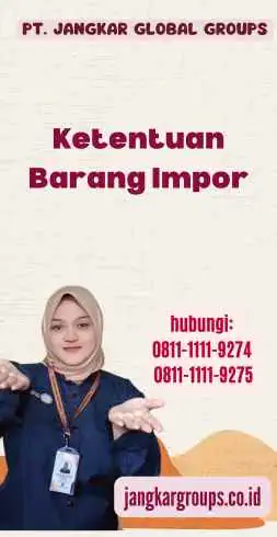 Ketentuan Barang Impor