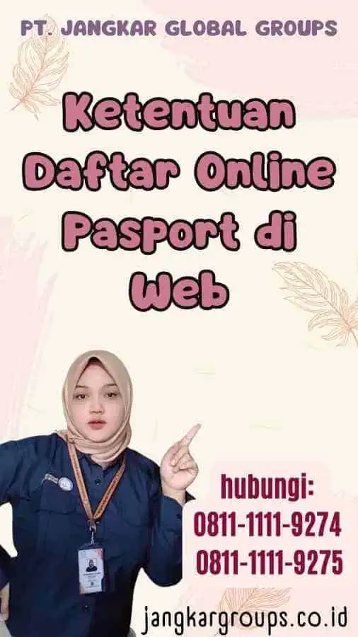 Ketentuan Daftar Online Pasport di Web