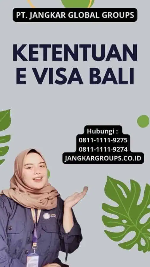 Ketentuan E Visa Bali