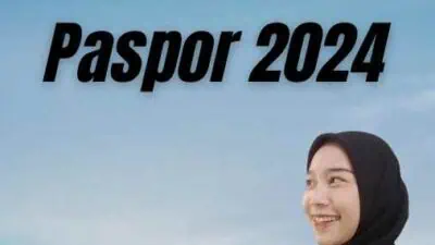 Ketentuan Masa Berlaku Paspor 2024