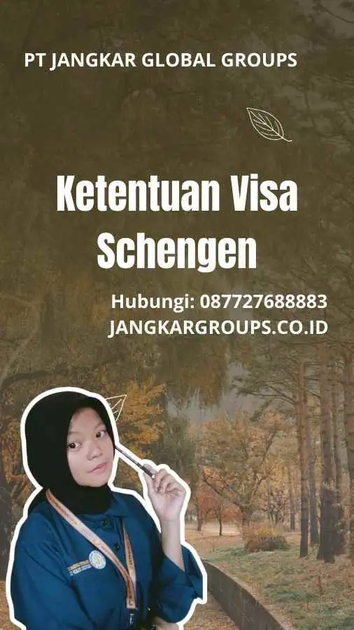 Ketentuan Visa Schengen