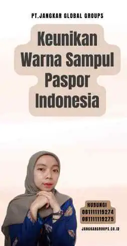 Keunikan Warna Sampul Paspor Indonesia