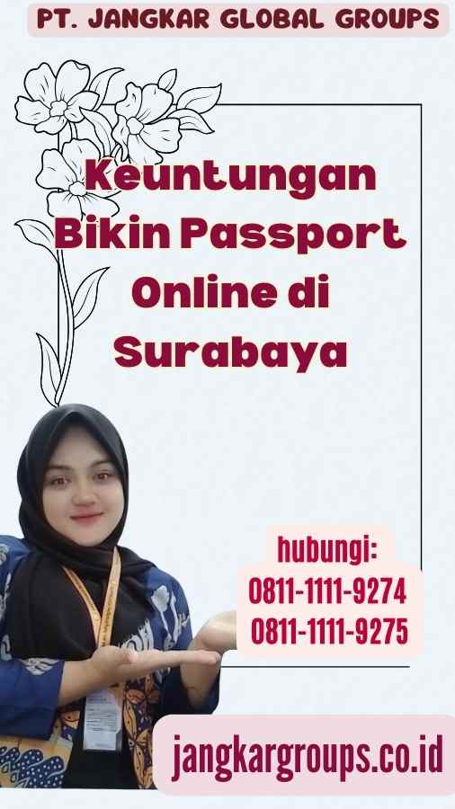 Keuntungan Bikin Passport Online di Surabaya