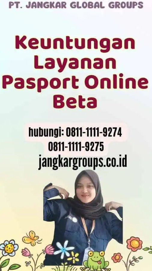 Keuntungan Layanan Pasport Online Beta