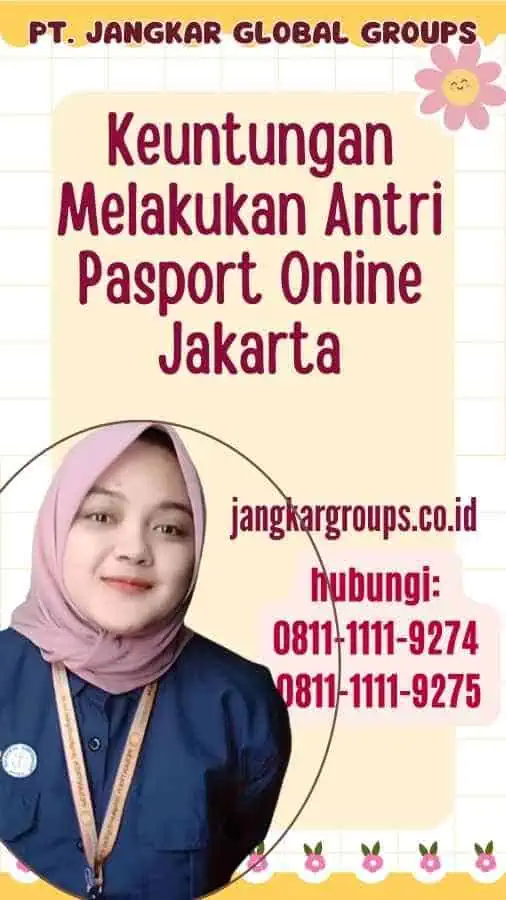 Keuntungan Melakukan Antri Pasport Online Jakarta