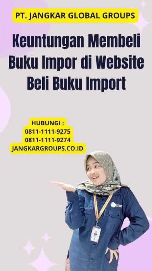 Keuntungan Membeli Buku Impor di Website Beli Buku Import