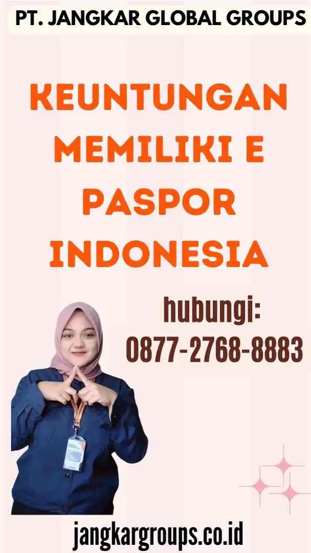 Keuntungan Memiliki E Paspor Indonesia