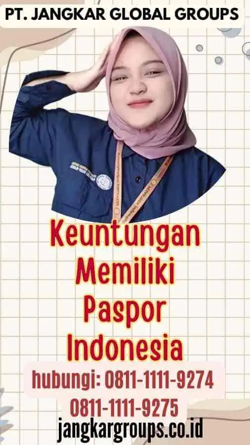 Keuntungan Memiliki Paspor Indonesia