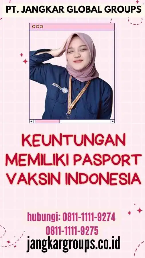 Keuntungan Memiliki Pasport Vaksin Indonesia