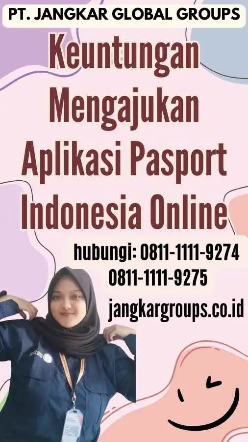 Keuntungan Mengajukan Aplikasi Pasport Indonesia Online