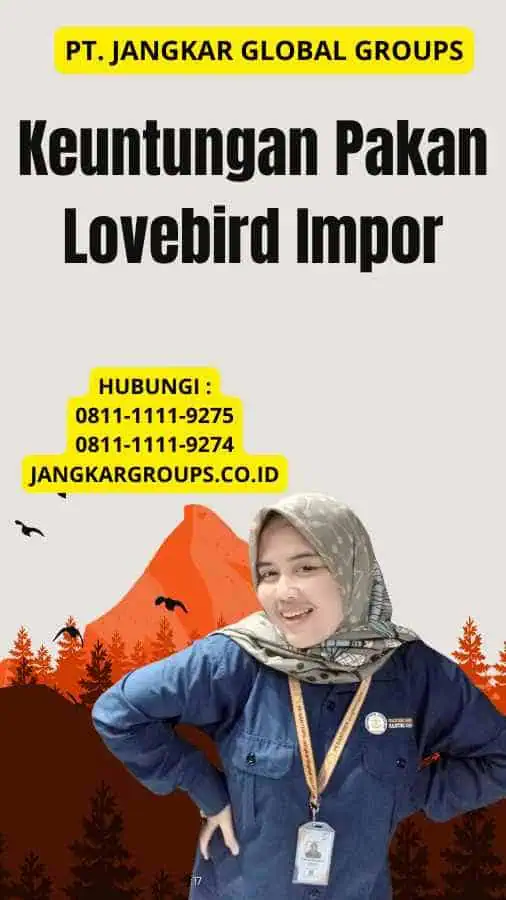 Keuntungan Pakan Lovebird Impor