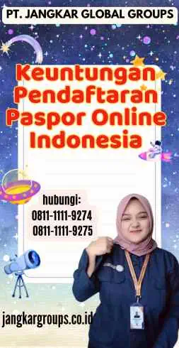 Keuntungan Pendaftaran Paspor Online Indonesia