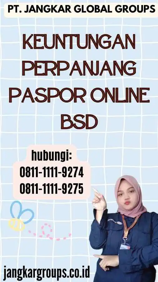 Keuntungan Perpanjang Paspor Online Bsd