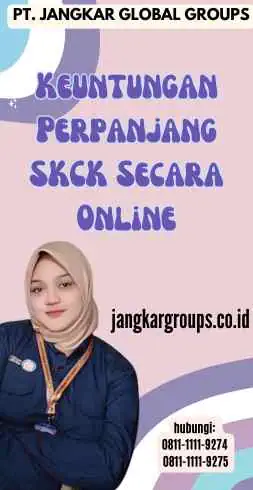 Keuntungan Perpanjang SKCK Secara Online