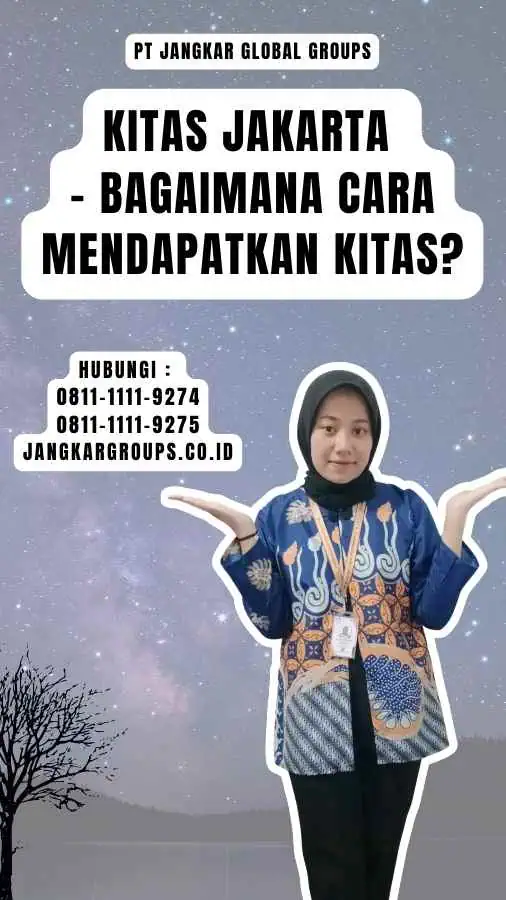 Kitas Jakarta - Bagaimana Cara Mendapatkan Kitas