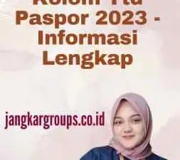 Kolom Ttd Paspor 2023 - Informasi Lengkap