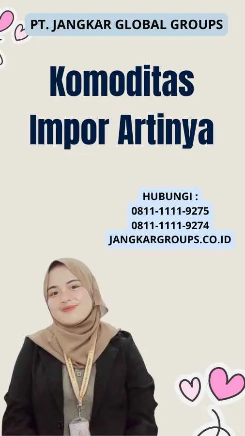 Komoditas Impor Artinya