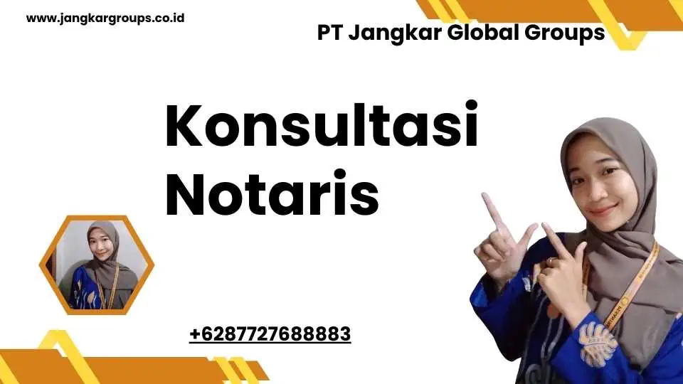 Konsultasi Notaris