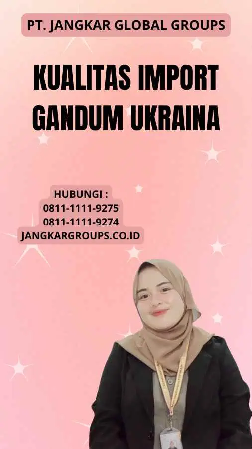 Kualitas Import Gandum Ukraina