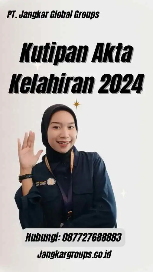 Kutipan Akta Kelahiran 2024