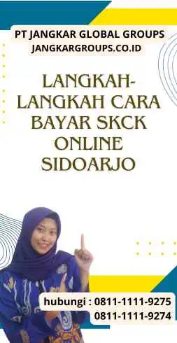 Langkah-Langkah Cara Bayar SKCK Online Sidoarjo