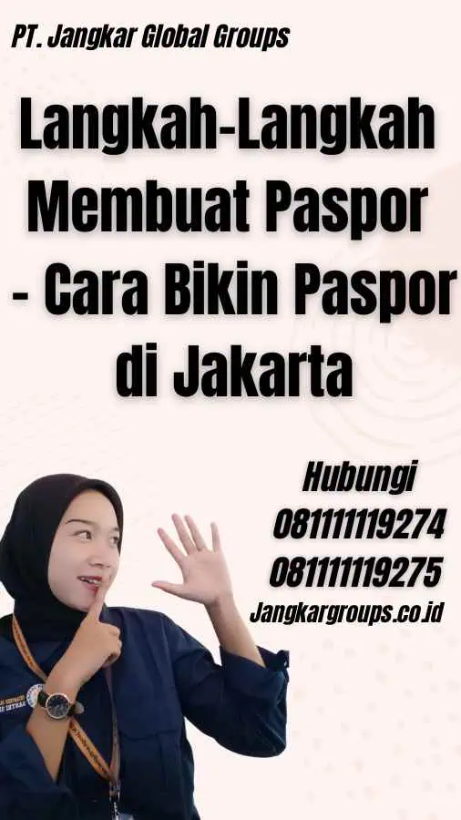 Langkah-Langkah Membuat Paspor - Cara Bikin Paspor di Jakarta